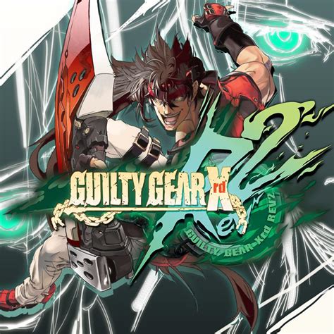 ggxrrd|Guilty Gear Xrd Rev 2 .